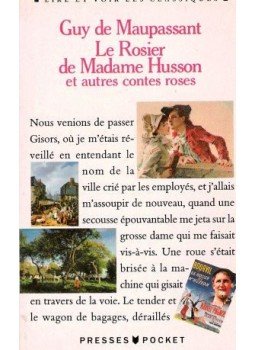 Guy de Maupassant - Le rosier de Madame Husson et autres contes roses, null 1993 antikvár könyv
