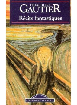 Gautier, Théophile - Récits fantastiques Gautier, Théophile - Récits fantastiques, Paris 1993 antikvár könyv