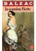 Honoré de Balzac - La cousine Bette