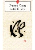 CHENG, FRANCOIS - Le Dit de Tianyi