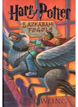 J. K. Rowling - Harry Potter és az azkabani fogoly J. K. Rowling - Harry Potter és az azkabani fogoly, Budapest 2007 antikvár könyv
