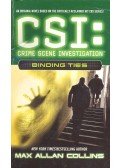 Max Allan Collins - CSI : Binding Ties