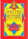 Vass Antal - Magyar helyesírás röviden