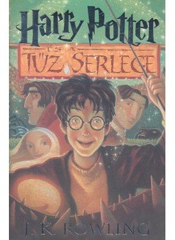 J. K. Rowling - Harry Potter és a Tűz Serlege J. K. Rowling - Harry Potter és a Tűz Serlege, Budapest 2005 antikvár könyv