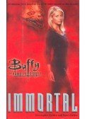 GOLDEN, CHRISTOPHER - HOLDER, NANCY - Buffy the Vampire Slayer - Immortal
