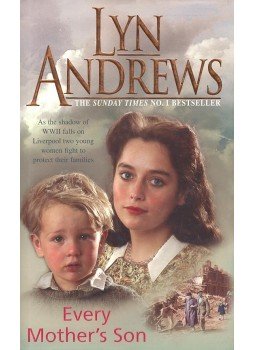 Andrews, Lyn - Every Mother's Son Andrews, Lyn - Every Mother's Son, null 2006 antikvár könyv