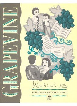 Viney, Peter, Viney, Karen - Grapevine - Workbook 1B Viney, Peter, Viney, Karen - Grapevine - Workbook 1B, Oxford, Oxfordshire 1991 antikvár könyv