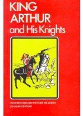 STORER, RONALD - King Arthur and His Knights
