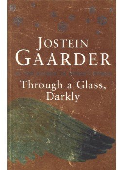 Jostein Gaarder - Through a Glass Darkly Jostein Gaarder - Through a Glass Darkly, null 2000 antikvár könyv