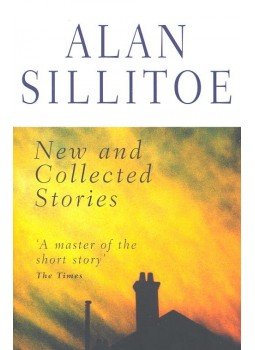 Alan Sillitoe - New and Collected Stories Alan Sillitoe - New and Collected Stories, null 2003 antikvár könyv