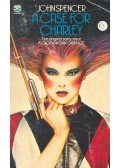 Spencer, John - A Case for Charley