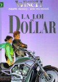 FRANCQ, PHILIPPE,VAN HAMME, JEAN - Largo Winch : La loi du dollar