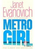 EVANOVICH,JANET - Metro Girl