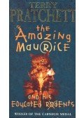 Terry Pratchett - The Amazing Maurice and His Educated Rodents