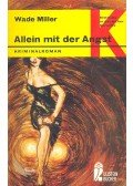 MILLER, WADE - Allein mit der Angst