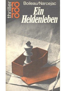 Boileau-Narcejac - Ein Heldenleben Boileau-Narcejac - Ein Heldenleben, null 1978 antikvár könyv