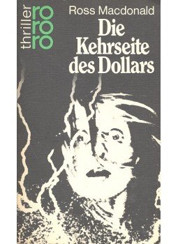 Ross Macdonald - Die Kehrseite des Dollars Ross Macdonald - Die Kehrseite des Dollars, null 1977 antikvár könyv
