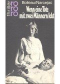 Boileau-Narcejac - Wenn eine Tote mit zwei Männern lebt