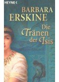 Barbara Erskine - Die Tränen der Isis