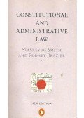 De SMITH, STANLEY – BRAZIER, RODNEY - Constitutional and Administrative Law