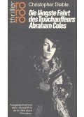 Diable, Christopher - Die längste Fahrt des Taxichauffeurs Abraham Coles