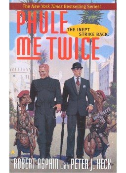 ASPRIN, ROBERT – HECK, PETER J. - Phule Me Twice ASPRIN, ROBERT – HECK, PETER J. - Phule Me Twice, null 2000 antikvár könyv