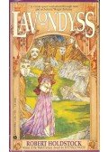 Robert Holdstock - Lavondyss
