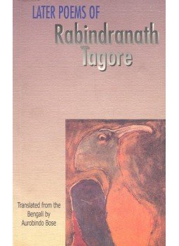 Rabindranáth Tagore - Later Poems os Rabindranath Tagore Rabindranáth Tagore - Later Poems os Rabindranath Tagore, null 2002 antikvár könyv