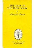 Alexandre Dumas - The Man in the Iron Mask