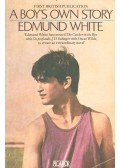 WHITE, EDMUND - A Boy's Own Story