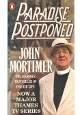 Mortimer, John - Paradise Postponed