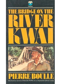 Boulle, Pierre - The Bridge on the River Kwai Boulle, Pierre - The Bridge on the River Kwai, null 1975 antikvár könyv