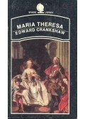 Crankshaw, Edward - Maria Theresa