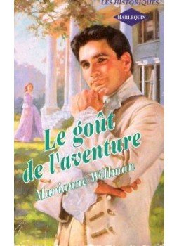 Willman, Marianne - Le goût de l'aventure Willman, Marianne - Le goût de l'aventure, null 1995 antikvár könyv