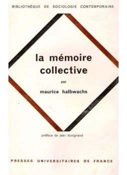 HALBWACHS, MAURICE - La mémoire collective, null 1968 antikvár könyv