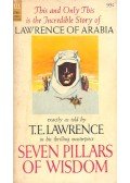 LAWRENCE, T.E. - Seven Pillars of Wisdom