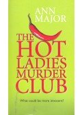 Major, Ann - The Hot Ladies Murder Club