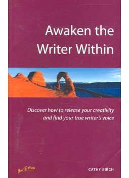 BIRCH, CATHY - Awaken the Writer Within BIRCH, CATHY - Awaken the Writer Within, null 2001 antikvár könyv