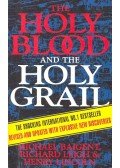BAIGENT, MICHAEL – LEIGH, RICHARD – LINCOLN, HENRY - The Holy Blood ant the Holy Grail