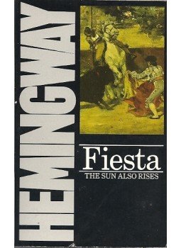 Hemingway, Ernest - Fiesta: The Sun Also Rises Hemingway, Ernest - Fiesta: The Sun Also Rises, null 1993 antikvár könyv
