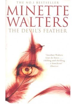 Minette Walters - The Devil's Feather Minette Walters - The Devil's Feather, London 2006 antikvár könyv