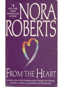 Nora Roberts - From the Heart Nora Roberts - From the Heart, null 1996 antikvár könyv