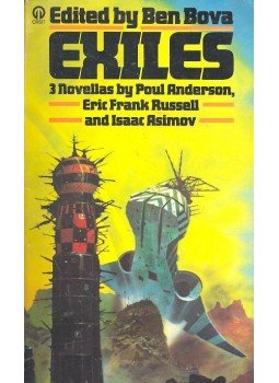 Bova, Ben - Exiles – 3 Novellas by Poul Anderson, Eric Frank Russel and Isaac Asimov, null 1977 antikvár könyv