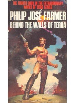 Farmer, Philip José - Behind the Walls of Terra Farmer, Philip José - Behind the Walls of Terra, New York 1977 antikvár könyv