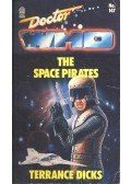 DICK, TERRANCE - Doctor Who – The Space Pirates