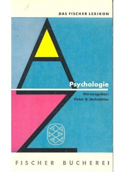 HOFSTÄTTER, PETER R, - Das Fischer Lexikon : Psychologie, null 1963 antikvár könyv