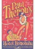 Paul Theroux - Hotel Honolulu