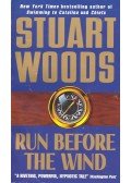 Woods, Stuart - Run Before the Wind