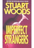 Woods, Stuart - Imperfect Strangers