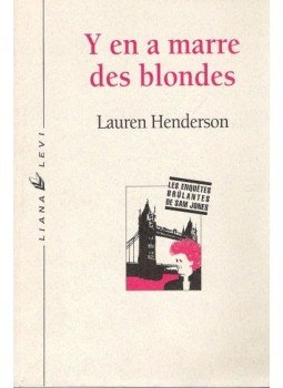 HENDERSON, LAUREN - Y en a marre des blondes HENDERSON, LAUREN - Y en a marre des blondes, null 1998 antikvár könyv